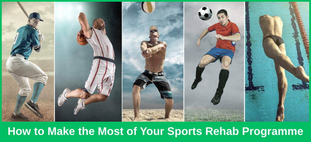 How to Make the Most of Your Sports Rehab Programme